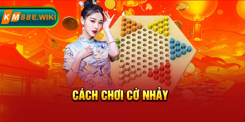 cách chơi cờ nhảy