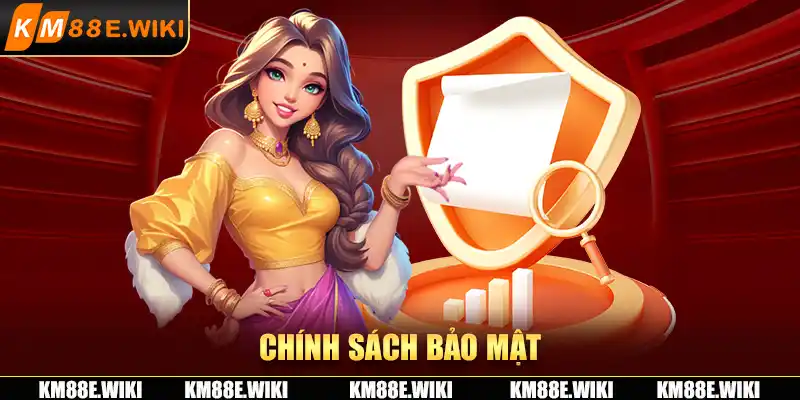 Chính sách bảo mật