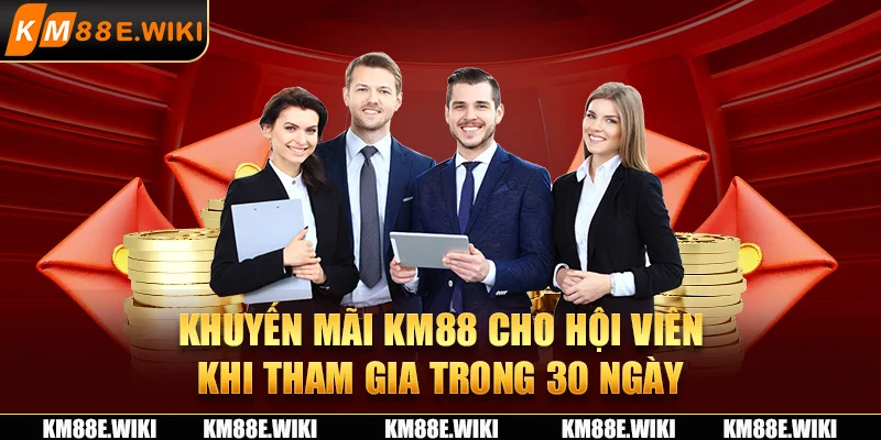 Khuyến mãi KM88 cho hội viên khi tham gia trong 30 ngày